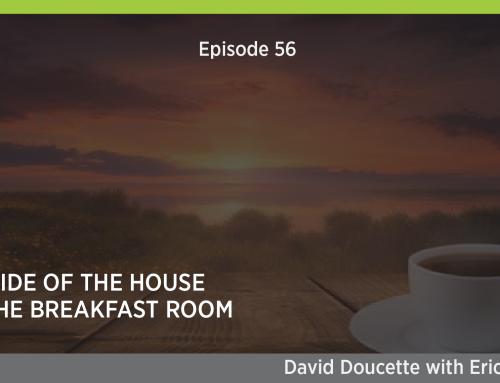 Episode 56: What Side of the House Does the Breakfast Room Go On?