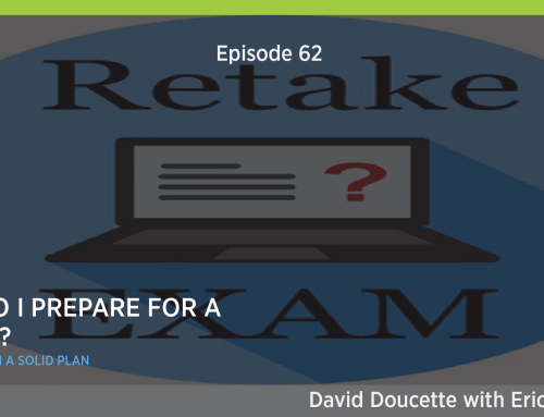 Episode 62: How Do I Prepare for a Retake?