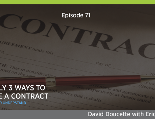 Episode 71: The Only 3 Ways to Change a Contract