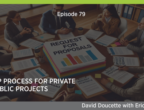 Episode 79: The RFP Process Explained for Private and Public Projects