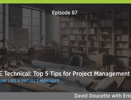 087. ARE Technical: Top 5 Tips for Project Management (PjM)