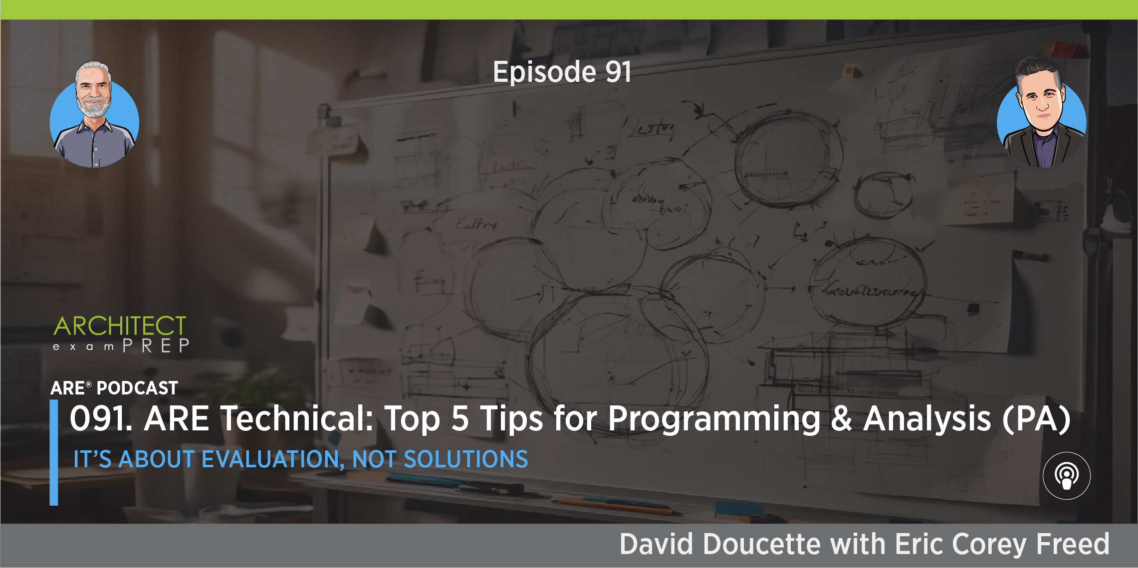 091. ARE Technical: Top 5 Tips for Programming & Analysis (PA)